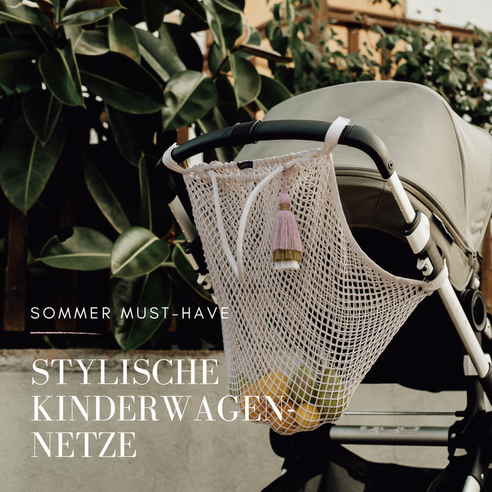 Stylisch unterwegs mit Baby und Kleinkind: Kinderwagen-Netze als Sommer Must-Have
